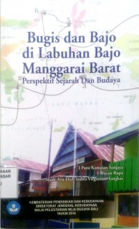 Image of Bugis dan Bajo di Labuhan Bajo Manggarai Barat Perspektif Sejarah dan Budaya